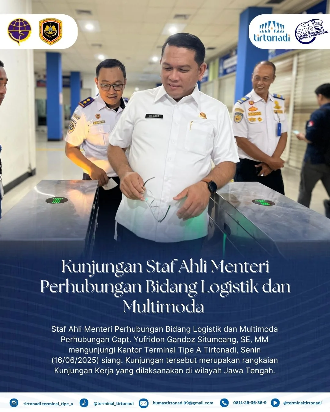 Kunjungan Staf Ahli Menteri Perhubungan Bidang Logistik dan Multimoda